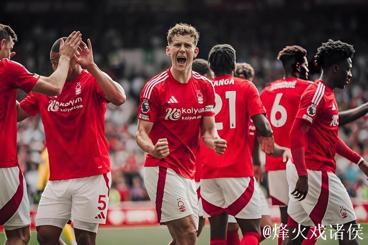 状态回暖！森林3-0力克利物浦&热刺，此前澳波挂帅曾0-3不敌枪手&蓝军